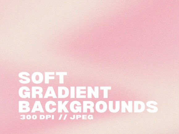 10 Soft Gradient Backgrounds