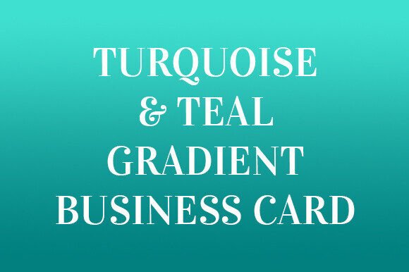 Turquoise and Teal Ombre Business Card